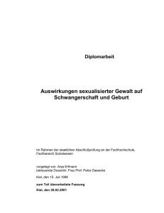 Auswirkungen sexualisierter Gewalt auf Schwangerschaft und Geburt