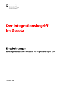 Empfehlungen: Der Integrationsbegriff im Gesetz
