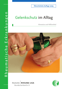 Gelenkschutz im Alltag Rheumatische Erkrankungen