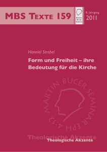 Form und Freiheit – ihre Bedeutung für die Kirche