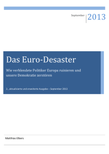 Das Euro-‐Desaster