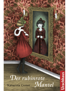 Der rubinrote Mantel