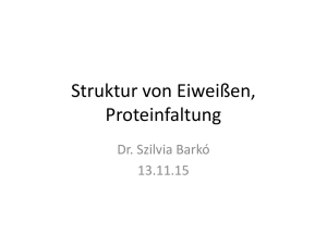 Eiweiss (Protein) - biofizika.aok.pte.hu
