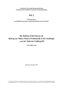 Die Habitus-Feld-Theorie als Beitrag zur Mikro-Makro