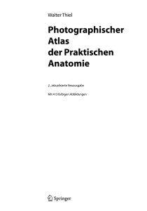 Walter Thiel Photographischer Atlas der Praktischen Anatomie