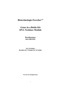 Biotechnologie-ForscherTM Genes in a Bottle Kit DNA - Bio-Rad