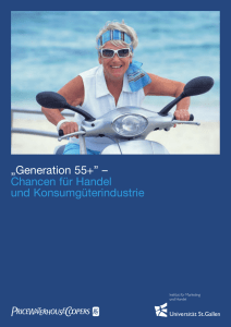 „Generation 55+” – Chancen für Handel und Konsumgüterindustrie