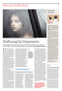 Hoffnung für Depressive - Max Planck Institut für Psychiatrie