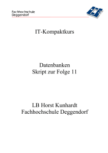 IT-Kompaktkurs Datenbanken Skript zur Folge 11 LB Horst