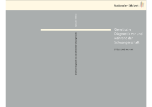 Genetische Diagnostik vor und während der Schwangerschaft