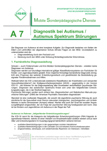 A 7 Diagnostik bei Autismus / Autismus Spektrum Störungen