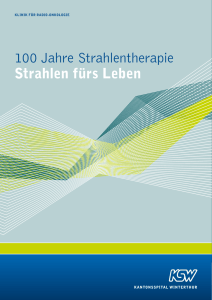 100 Jahre Strahlentherapie Strahlen fürs Leben