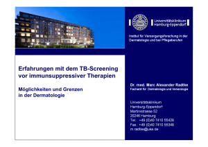 Erfahrungen mit dem TB-Screening vor immunsuppressiver Therapien