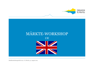 Märkte-Workshop UK - Engadin St. Moritz