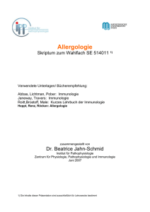 Allergologie Skriptum zum Wahlfach SE 514011 1) Verwendete