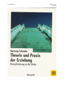 Theorie und Praxis der Erziehung – Hartwig Schröder - Student