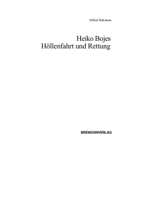 Heiko Bojes H&ouml;llenfahrt und Rettung