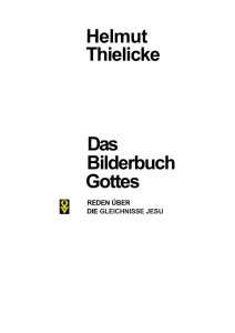 Das Bilderbuch Gottes - Reden über die Gleichnisse Jesu