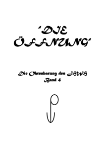 die &ouml;ffnung