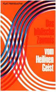 Das biblische Zeugnis vom Heiligen Geist