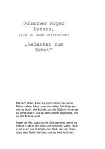 Johannes Roger Hanses, VITA IN DEUM