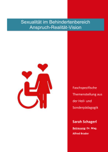 3/4SPK Sexualität im Behindertenbereich Sarah Schagerl Anspruch