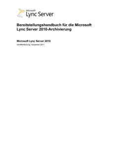 Bereitstellungshandbuch für die Microsoft Lync Server 2010