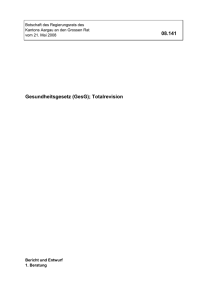 Botschaft an den Grossen Rat