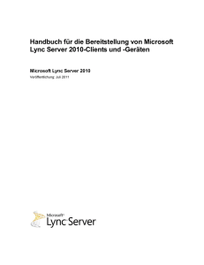 Handbuch f&uuml;r die Bereitstellung von Microsoft Lync Server 2010
