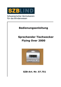 1 Bedienungsanleitung Sprechender Tischwecker Flying Over 2000