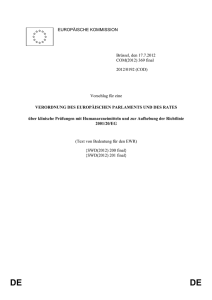 DE DE BEGR&Uuml;NDUNG 1. HINTERGRUND DES VORSCHLAGS