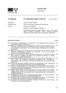 Grosser Rat Wortprotokoll 12. Sitzung 15. September 2009, 14.00