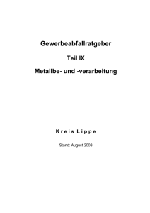 3 Abfallarten in Metall be- und verarbeitenden Betrieben