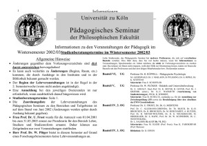 1 Informationen Universität zu Köln Pädagogisches Seminar der