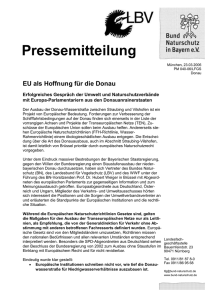 München, 23.03.2006 PM 040-06/LFGS Donau EU als Hoffnung für