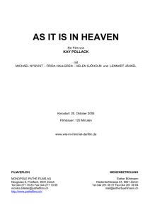 as it is in heaven - Pathé Films AG Zürich