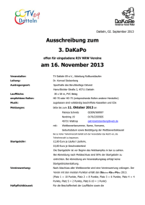 Datteln, 02. September 2013 Ausschreibung zum 3. DaKaPo offen