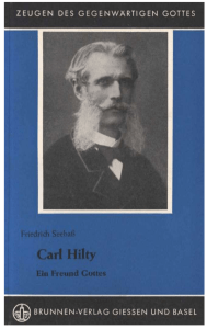 Zeugen des gegenw&auml;rtigen Gottes - Band 004 - Carl Hilty