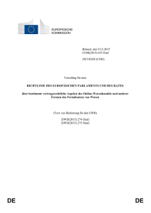 DE DE BEGR&Uuml;NDUNG 1. KONTEXT DES VORSCHLAGS In der