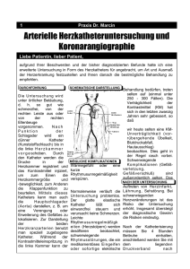 Arterielle Herzkatheteruntersuchung und Koronarangiographie