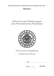 1. Informationen zum Praktikumsablauf (Medizin)