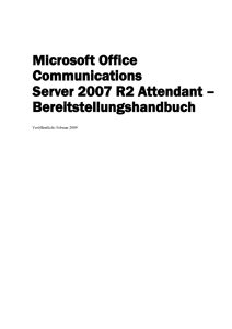 Kapitel 5: Communications Server 2007 R2 Attendant