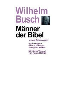Männer der Bibel - unsere Zeitgenossen - Noah - Bileam