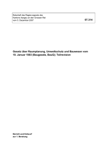 1. Anlass f&uuml;r die Teilrevision Baugesetz (BauG)
