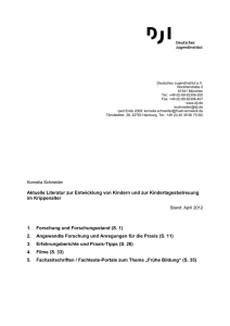 Aktuelle Literatur zur Gruppenbetreuung f&uuml;r Kinder bis drei