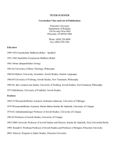 1 PETER SCHÄFER Curriculum Vitae and List of Publications