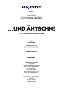 UND &Auml;KTSCHN Presseheft [*.doc]