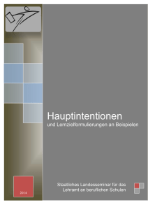 Hauptintentionen und Lernzielformulierungen an Beispielen