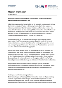 Medien-Information 2. Februar 2015 Bislang in Schleswig