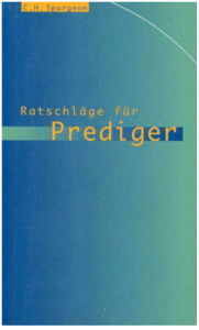 Ratschl&auml;ge f&uuml;r Prediger